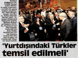 Yurt Dışındaki Türkler Temsil Edilmeli ''Cumhuriyet Gazetesi''